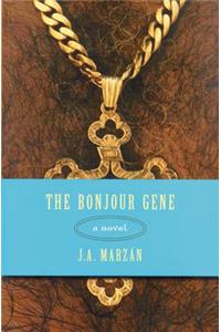 The Bonjour Gene
