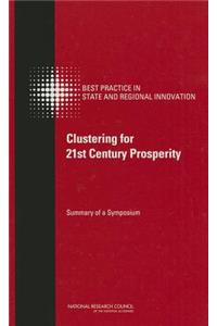 Clustering for 21st Century Prosperity