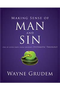 Making Sense of Man and Sin