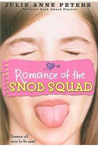 Romance of the Snob Squad