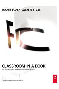 Adobe Flash Catalyst CS5 Classroom in a Book