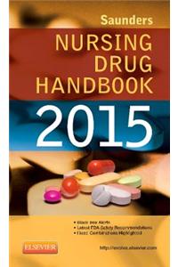 Saunders Nursing Drug Handbook 2015