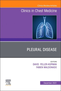 Pleural Disease, an Issue of Clinics in Chest Medicine