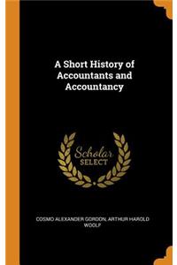 Short History of Accountants and Accountancy