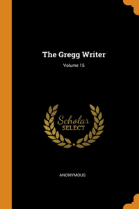 The Gregg Writer; Volume 15