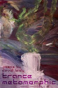 Trance Metamorphic poems for a new generation