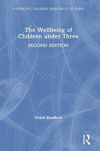 The Wellbeing of Children under Three