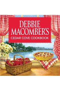 Debbie Macomber's Cedar Cove Cookbook