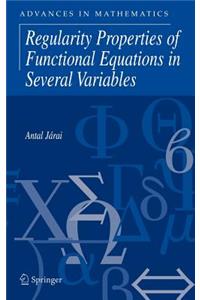 Regularity Properties of Functional Equations in Several Variables