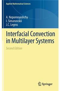 Interfacial Convection in Multilayer Systems