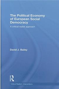 The Political Economy of European Social Democracy
