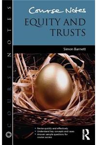 Course Notes: Equity and Trusts