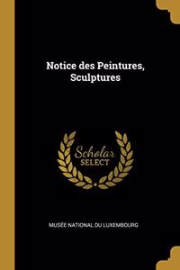 Notice des Peintures, Sculptures
