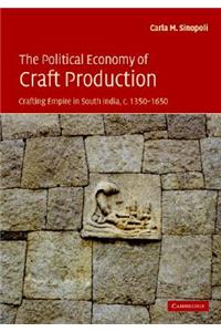 Political Economy of Craft Production