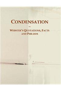 Condensation