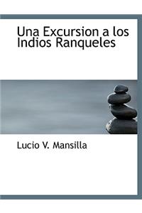 Una Excursion a Los Indios Ranqueles