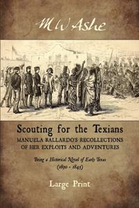 Scouting for the Texians