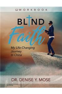 Blind Faith Workbook