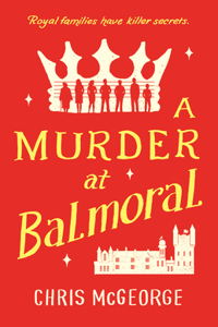 Murder at Balmoral