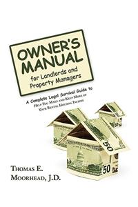 Owner's Manual for Landlords and Property Managers