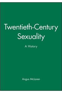 Twentieth-Century Sexuality