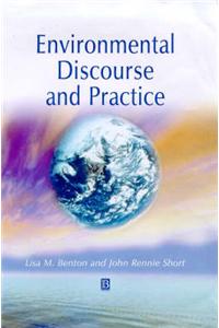 Environmental Discourse and Practice