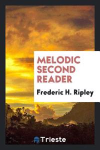 MELODIC SECOND READER