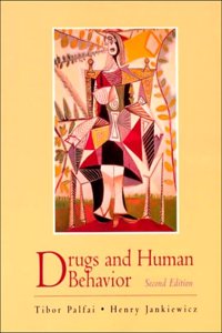 Drugs and Human Behavior