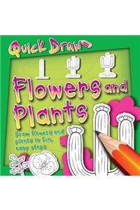Flowers and Plants