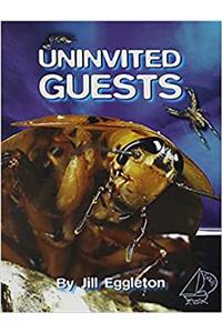 Uninvited Guests
