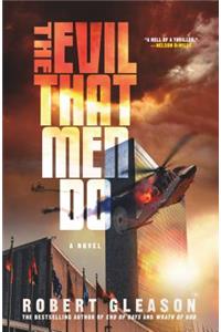 The Evil That Men Do