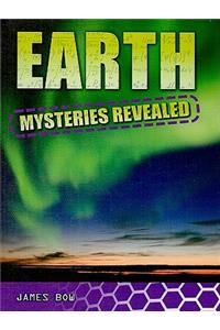 Earth Mysteries Revealed