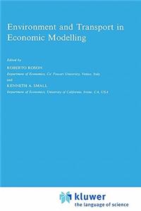 Environment and Transport in Economic Modelling