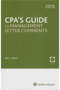 CPA's Guide to Management Letter Comments, (2015)