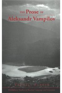 The Prose of Aleksandr Vampilov