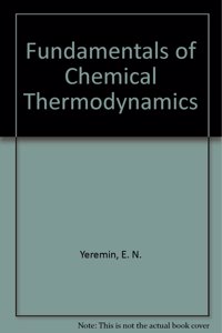 Fundamentals of Chemical Thermodynamics