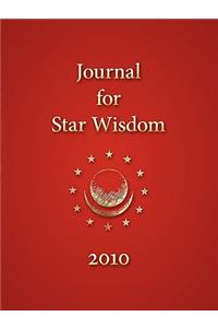 Journal for Star Wisdom 2010