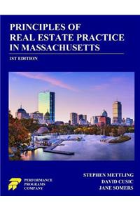 Principles of Real Estate Practice in Massachusetts