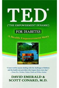 TED for Diabetes: The Empowerment Dynamic: A Health Empowerment Story