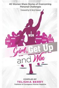 Girl, Get up and Win