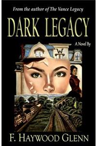 Dark Legacy