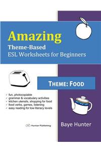 Amazing Theme-Based ESL Worksheets for Beginners