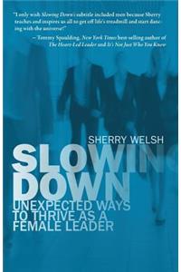 Slowing Down