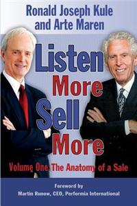 Listen More Sell More Volume One
