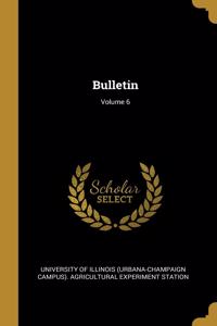 Bulletin; Volume 6