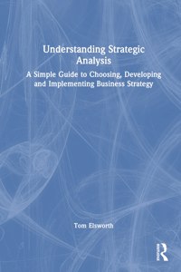 Understanding Strategic Analysis