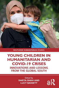 Young Children in Humanitarian and COVID-19 Crises