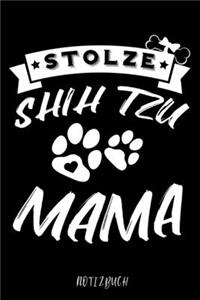 Stolze Shih Tzu Mama Notizbuch