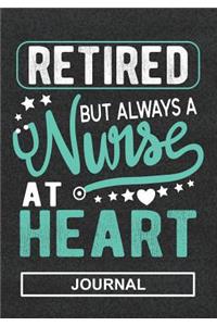 Retired But Always A Nurse At Heart - Journal