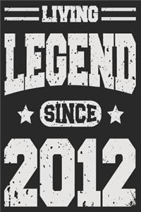 Living Legend Since 2012